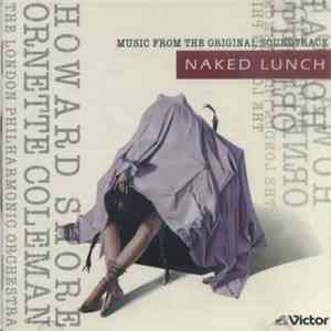 Howard Shore / Ornette Coleman / The London Philharmonic Orchestra - Naked Lunch