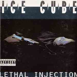 Ice Cube - Lethal Injection