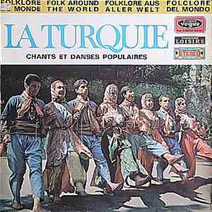 Jean-Claude Chabrier, Various - La Turquie - Chants Et Danses Populaires