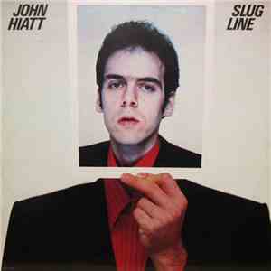 John Hiatt - Slug Line