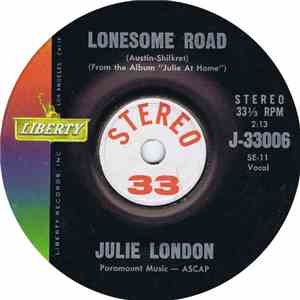 Julie London - Lonesome Road / Goodbye