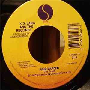 k.d. lang And The Reclines - Rose Garden