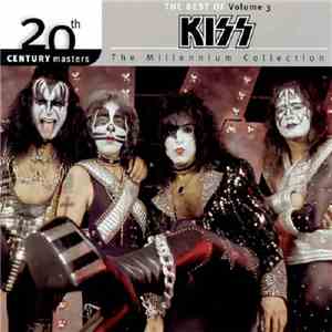 KISS - The Best Of Kiss Volume 3