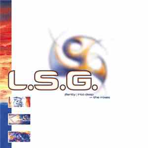 L.S.G. - Jillanity/Into Deep (Remixes)