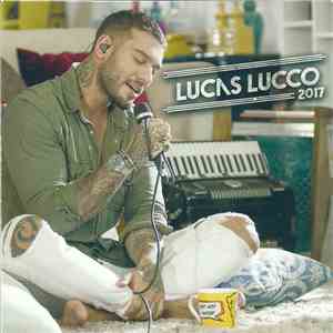 Lucas Lucco - 2017