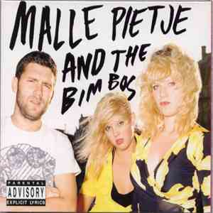Malle Pietje And The Bimbos - Are You Punk Or Are You Drunk