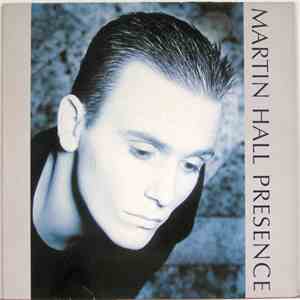 Martin Hall - Presence
