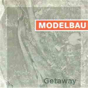 Modelbau - Getaway