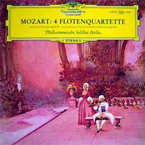Mozart - Philharmonische Solisten Berlin - 4 Flötenquartette