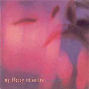 My Bloody Valentine - Tremolo