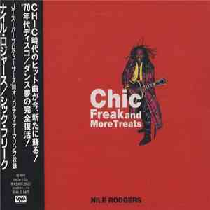 Nile Rodgers - Chic Freak And More Treats