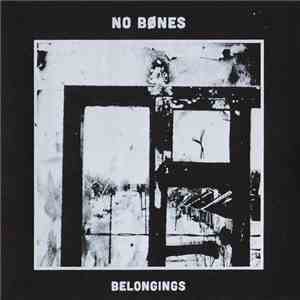 No Bønes - Belongings