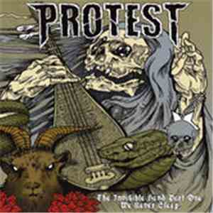 Protest - The Invisible Hand Pt. I - We Never Sleep
