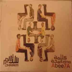 Salalem - كلمة أبيحة Kelma Abee7a