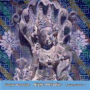Sanjoy Banerjee - Night Melodies