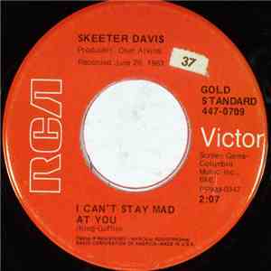 Skeeter Davis - I Can't Stay Mad At You / The End Of The World