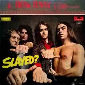 Slade - Slayed?