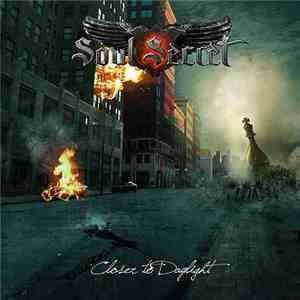 Soul Secret - Closer To Daylight