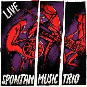 Spontan Music Trio - Live - 'S Reserl Aus Martinique