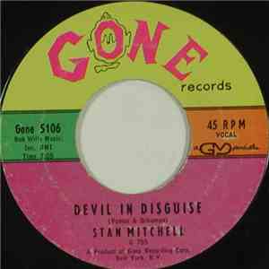 Stan Mitchell - Devil In Disguise / Lovin' Man