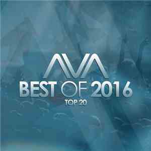 Various - AVA Best Of 2016 - Top 20