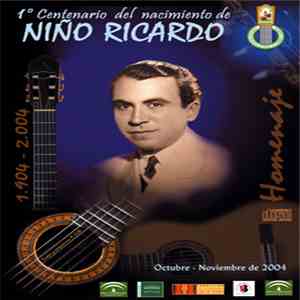 Various - Niño Ricardo : 1er Centenario De Su Nacimiento 1904/2004