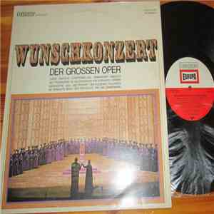 Various - Wunschkonzert Der Grossen Oper