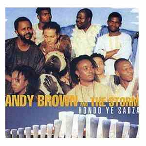 Andy Brown  And The Storm  - Hondo Ye Sadza