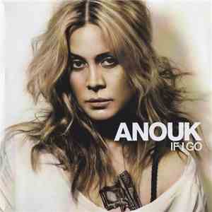 Anouk - If I Go