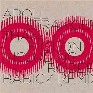 Apoll - Stranger Than Fiction