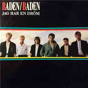 Baden/Baden - Jag Har En Dröm