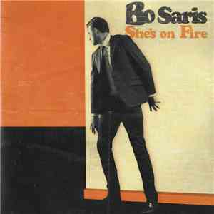 Bo Saris - She's On Fire