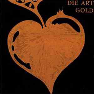 Die Art - Gold
