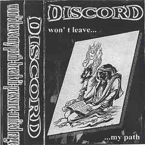 Discord - Won't Leave...My Path