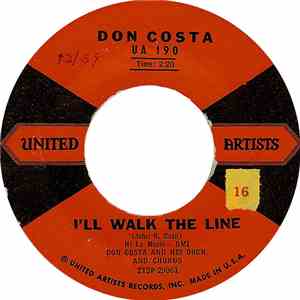 Don Costa And His Orchestra And Chorus - I'll Walk The Line / Catwalk
