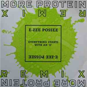E-Zee Possee - Everything Starts With An 'E'