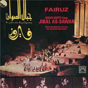 فيروز = Fairuz - جبال الصوان = Jibal As-Sawan Highlights