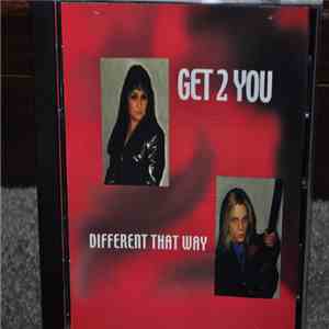 Get 2 You - Different That Way
