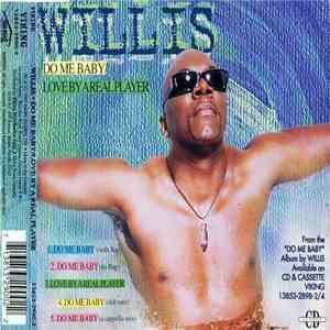 Gregg Willis - Do Me Baby / Love By A Real Player