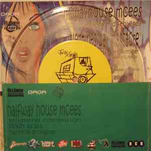 HalfwayHouse MCees - Trilateral Conspiracy / Fourtyfive Degrees