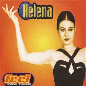 Helena  - Feel The Rush