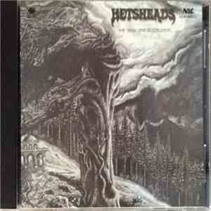 Hetsheads - We Hail The Possessed...