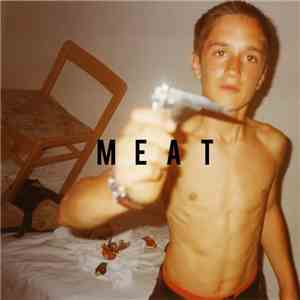 Idles - Meat