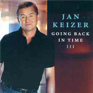 Jan Keizer - Going Back In Time III