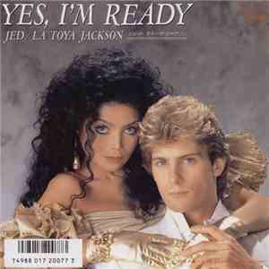 Jed  / La Toya Jackson - Yes, I'm Ready