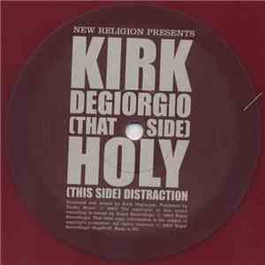 Kirk Degiorgio - Holy Distraction