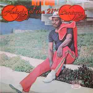 Kitch - Melody Of The 21st Century