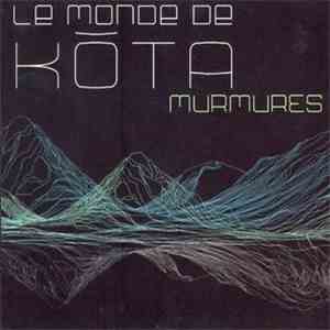 Le Monde De Kota - Murmures