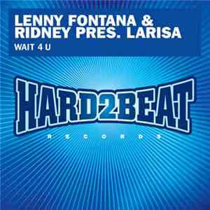 Lenny Fontana - Wait 4 U
