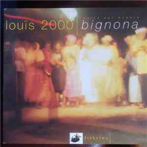 Louis 2000 - Bignona Nuits Sur Ecoute